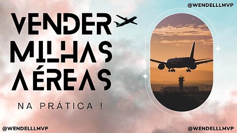 COMO VENDER PONTOS / MILHAS AÉREAS NA PRATICA ! #passagemaerea #milhas #milhasaereas #milhasaéreas
