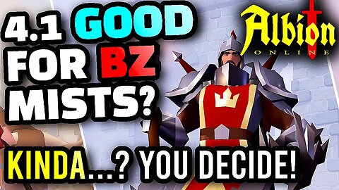 GOOD 4.1 Build for BZ Mists? - Albion Online