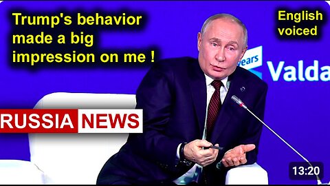 What does Putin think about Trump?!