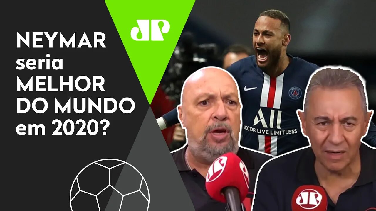 NEYMAR seria o MELHOR DO MUNDO em 2020? Veja DEBATE!