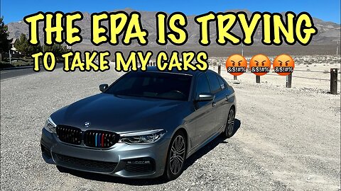 EPA Is Trying To Take The BMW and Monstah? WTF Is This…..
