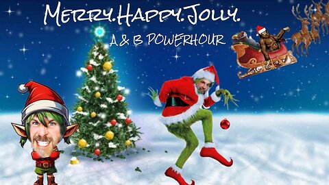 A & B Power Hour / Episode 115 / Christmas is Upon Us...