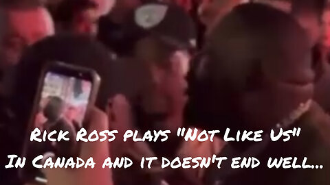 Rick Ross plays "Not Like Us" in Canada and the OVO Goons show up