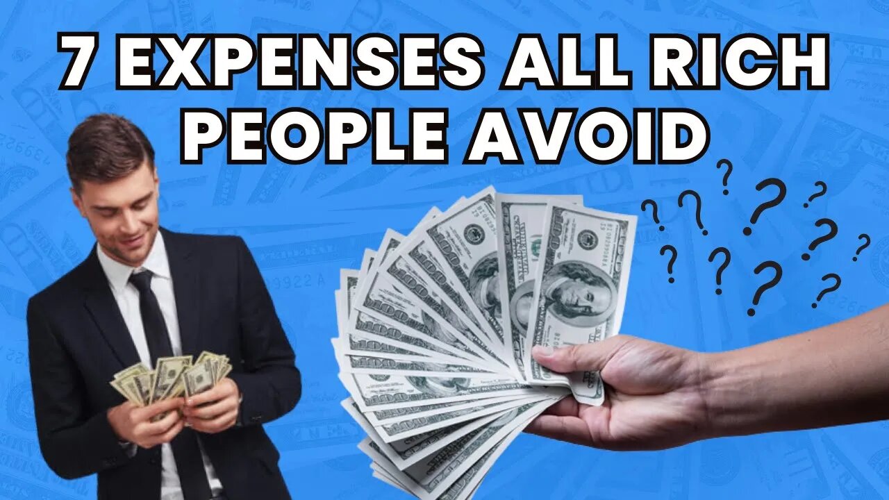 How To Save Money Faster | 7 Expenses All Rich People Avoid