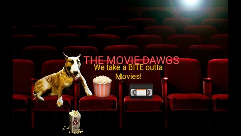 Subscribe today to The Movie Dawgs