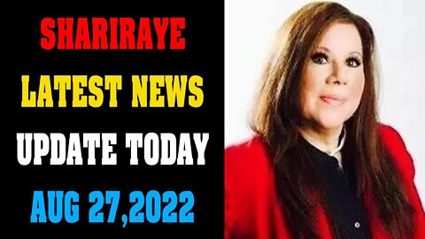 SHARIRAYE LATEST NEWS UPDATE AS OF TODAY AUG 27, 2022!!! - TRUMP NEWS