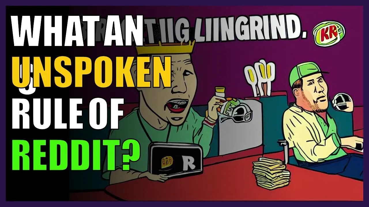 What’s an unspoken rule of Reddit?