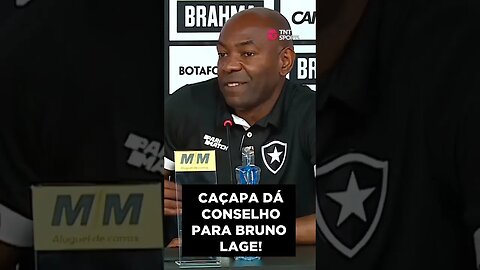 🔥🚨VEJA! CAÇAPA DÁ CONSELHO A BRUNO LAGE! #botafogo #brasileirão #segueolíder