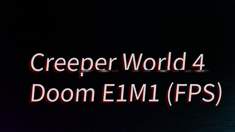 Doom E1M1 FPS by Kaiden Creeper World 4