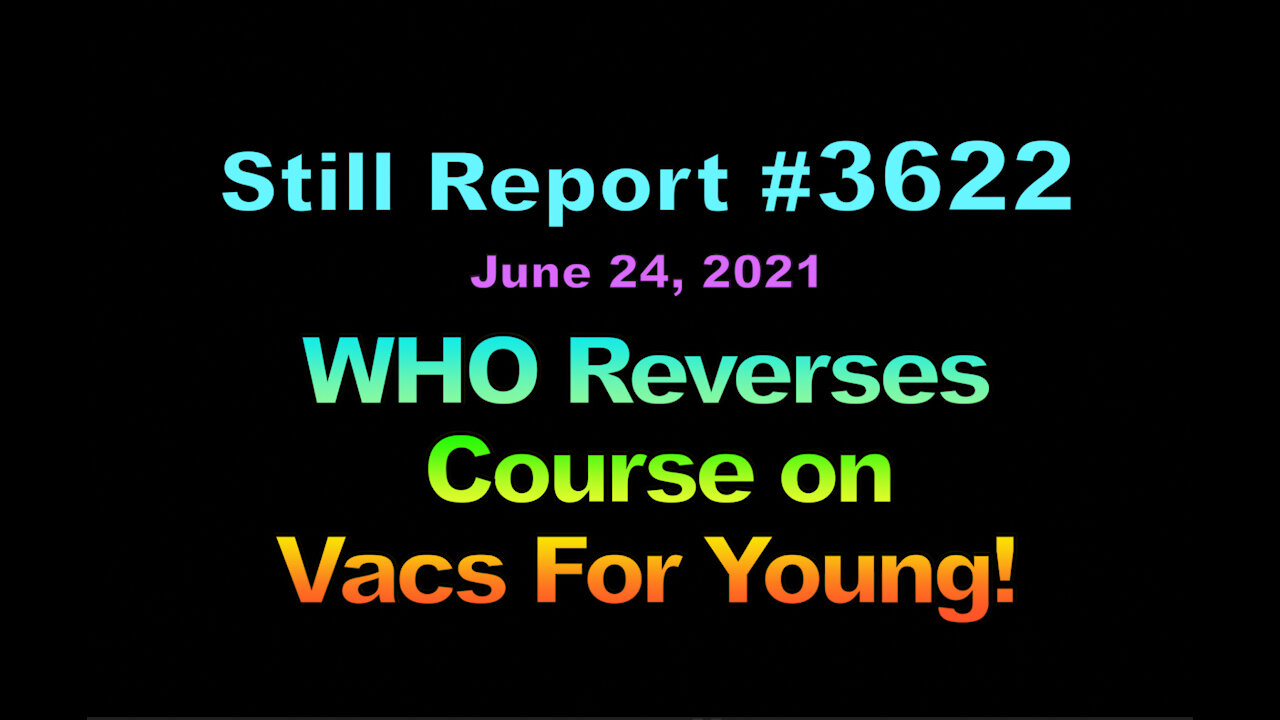 WHO Reverses Course on Vacs, 3622