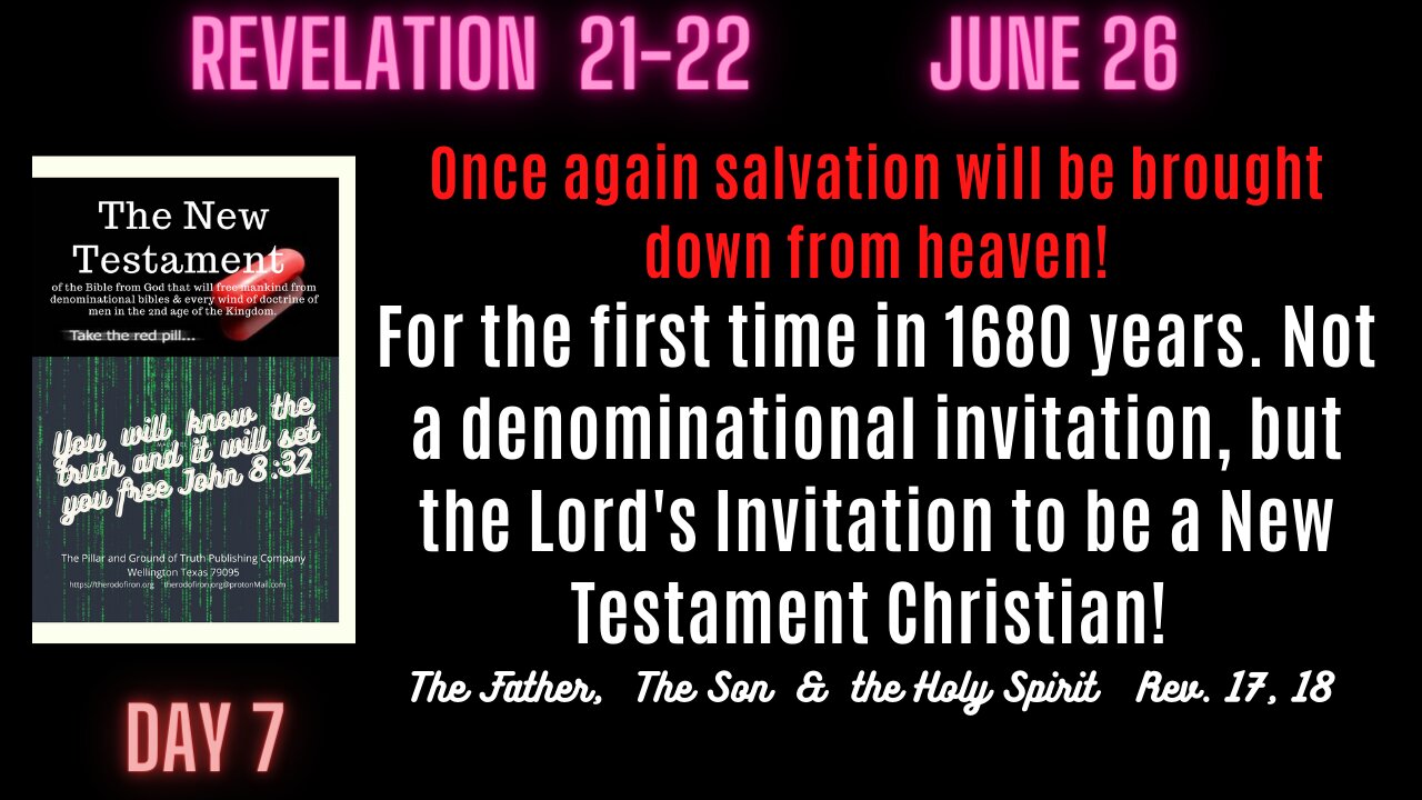 Revelation 21-22 Mankind's first opportunity to be New Testament Christians in over 1680 years!