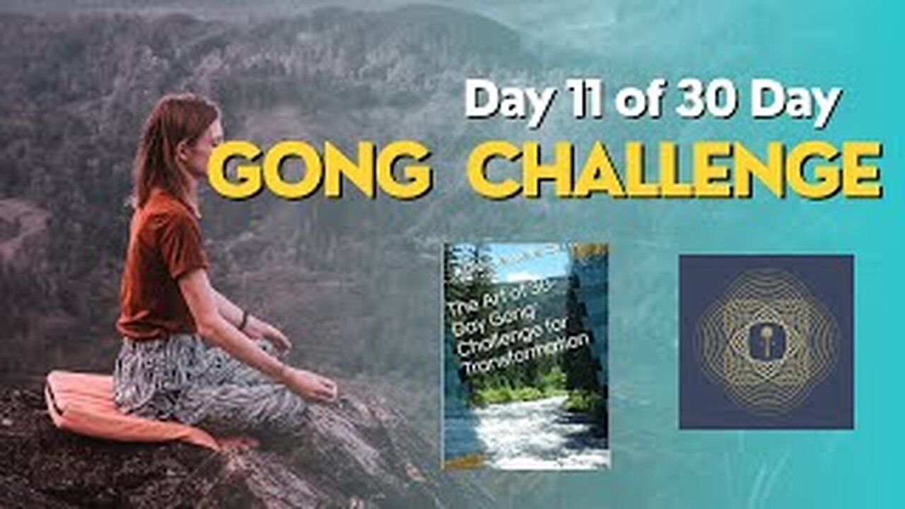 Meditating with Moon Gongs: Day 10 and 11 of the Gong Challenge