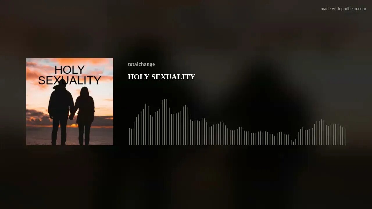 HOLY SEXUALITY