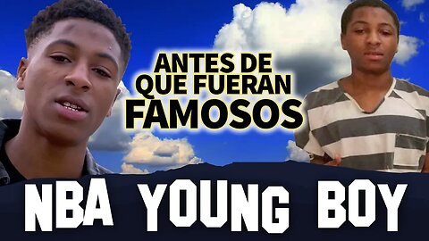 NBA YoungBoy | Antes De Que Fueran Famosos | Biografía