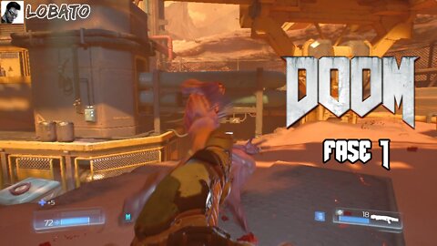 DOOM M(2016) - Fase 1