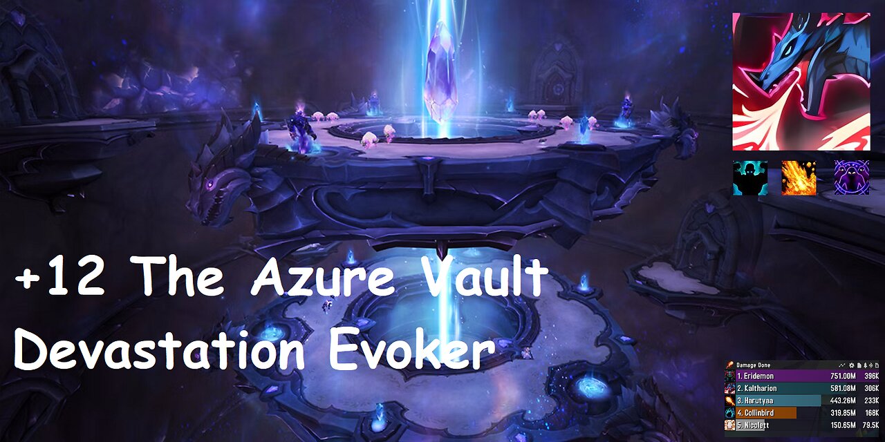 +12 The Azure Vault | Devastation Evoker | Fortified | Volcanic | Spiteful | #207