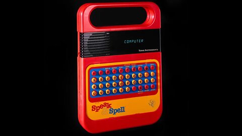 We Have Been Debunked By A Speak n Spell