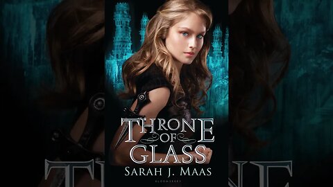 Throne of Glass Part 02