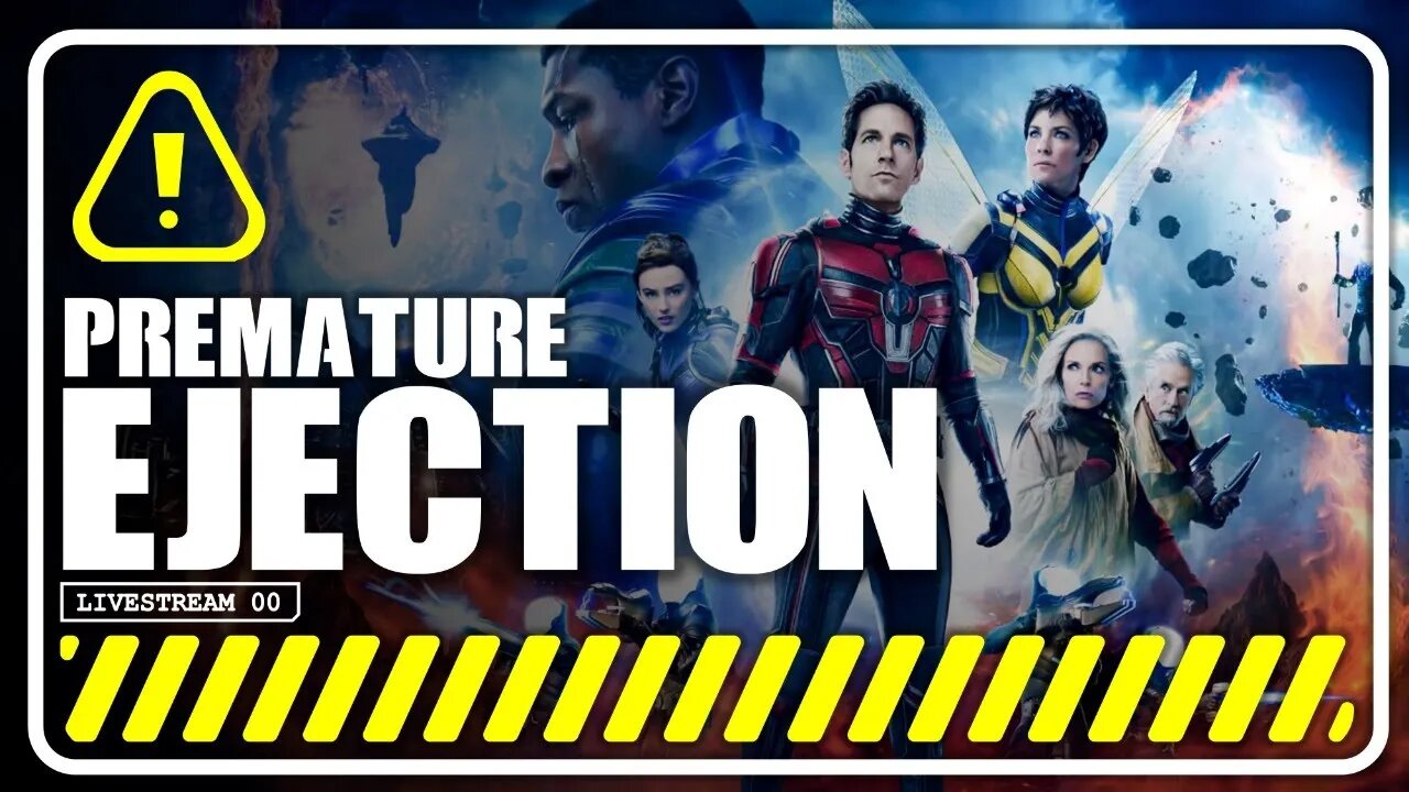 Premature Ejection Livestream: Ant-Man