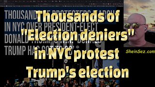 Thousands of "Election deniers" in NYC protest Trump's election-706