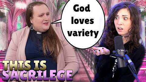 Non Binary Priest Says "God Loves Variety"