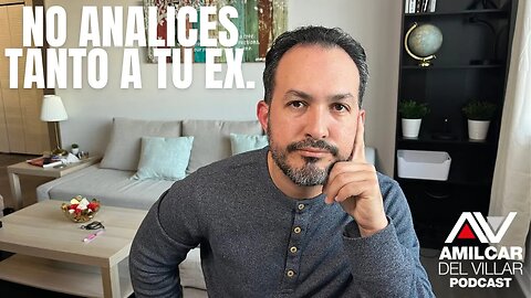 No analices tanto a tu ex. Ep81