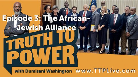 Truth to Power - Live with Dumisani Washington | Episode 3