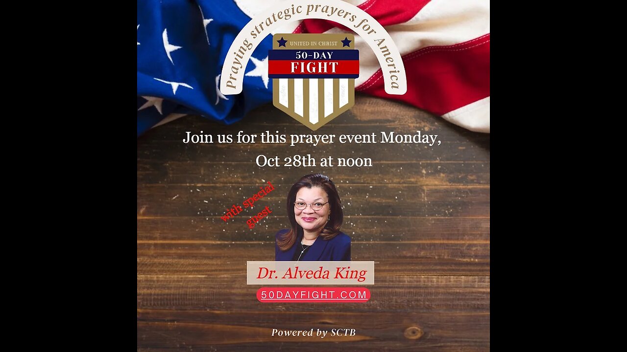 Dr. Alveda King on The 50 Day Fight - Oct. 28th UTAH / VERMONT