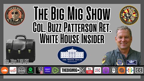 White House Insider, Col. Buzz Patterson Ret. & the Football