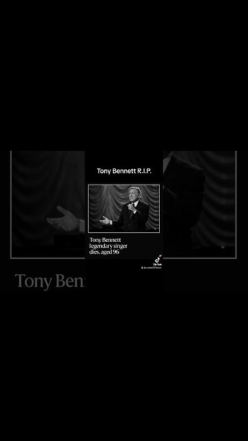 Tony Bennett R.I.P.