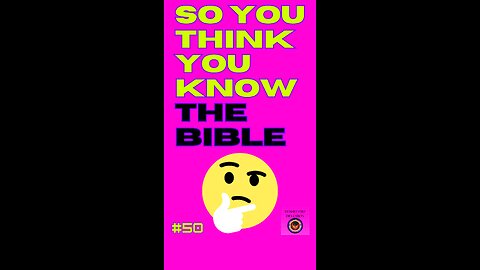 Daily Bible Trivia 50