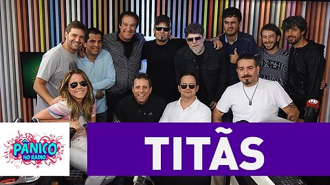 Titãs - Pânico - 02/12/16