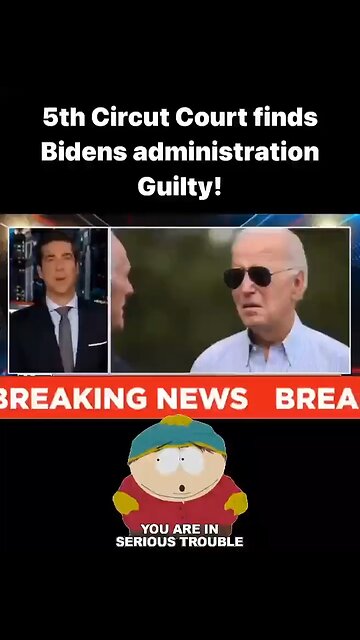 5th Circuit Court Finds Biden Administration Guilty! BOOM!💥
