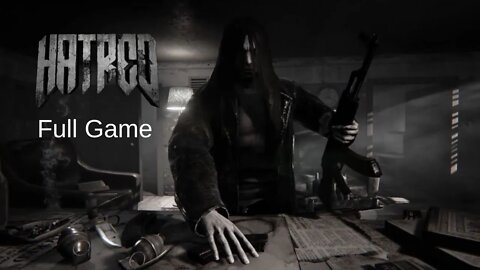 Hatred Full Game Walkthrough Playthrough - No Commentary (HD 60 FPS)