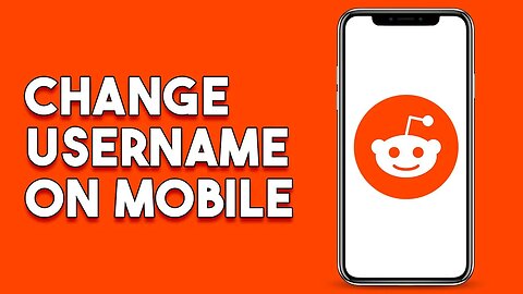 How To Change Reddit Username On Mobile
