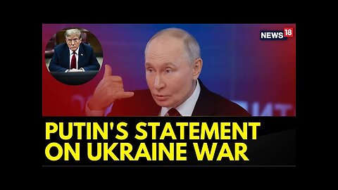 Russian President Vladimir Putin Said 'ready To Compromise With Trump' | Russia Ukraine | News18