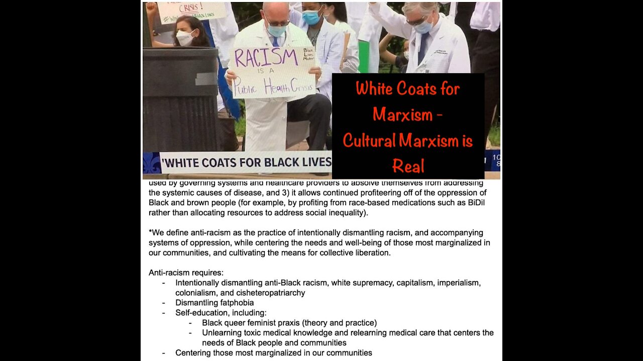 White Coats for Marxism - Cultural Marxism is Real