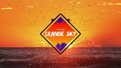 Orange Sky - Jason Dunn Tropical House Music Video