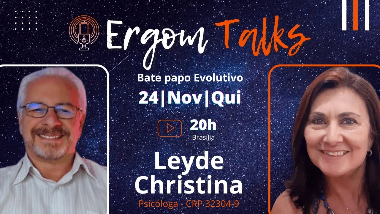 ERGOM TALKS | LEYDE CHRISTINA - Psicologia Transpessoal: Uma psicologia da Consciência