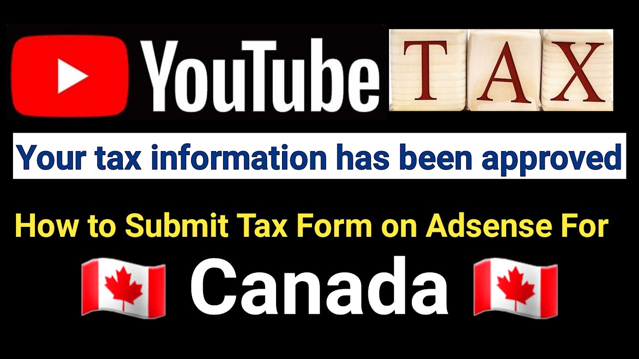 How to Submit Tax information on AdSense For Canada YouTubers | How to add tax info in AdSense