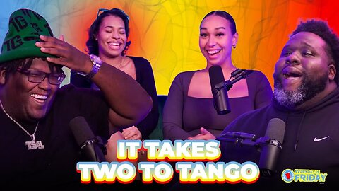 IT TAKES TWO TO TANGO | EVERYDAY IS FRIDAY SHOW