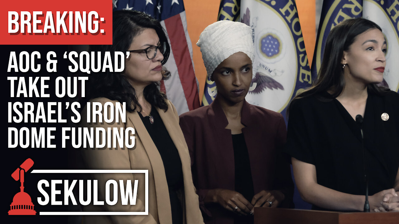 BREAKING: AOC & ‘Squad’ Take Out Israel’s Iron Dome Funding