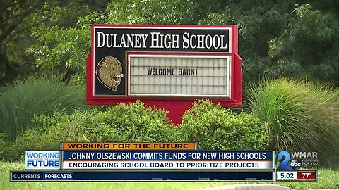 Olszewski plans funds for Towson and Dulaney High Schools