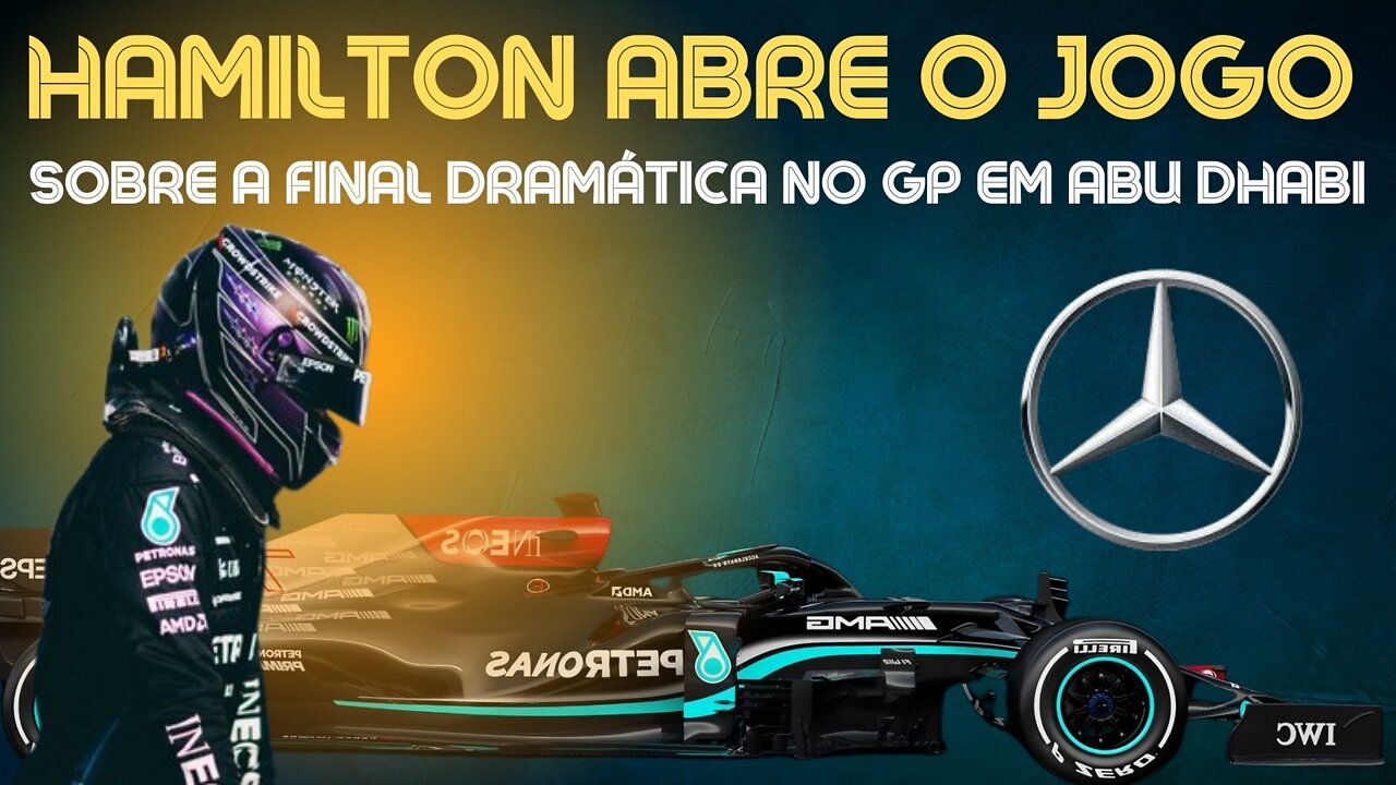 ✅ HAMILTON ABRE O JOGO SOBRE A FINAL DRAMÁTICA NO GP EM ABU DHABI. #16