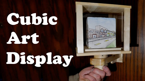 Cubic Art Display - Building a Rotating Display Case for a Cube Art Piece!