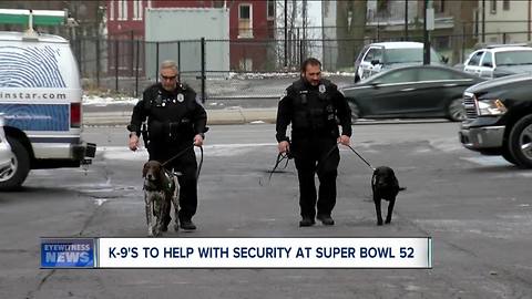 K-9's to help with security at Super Bowl 52