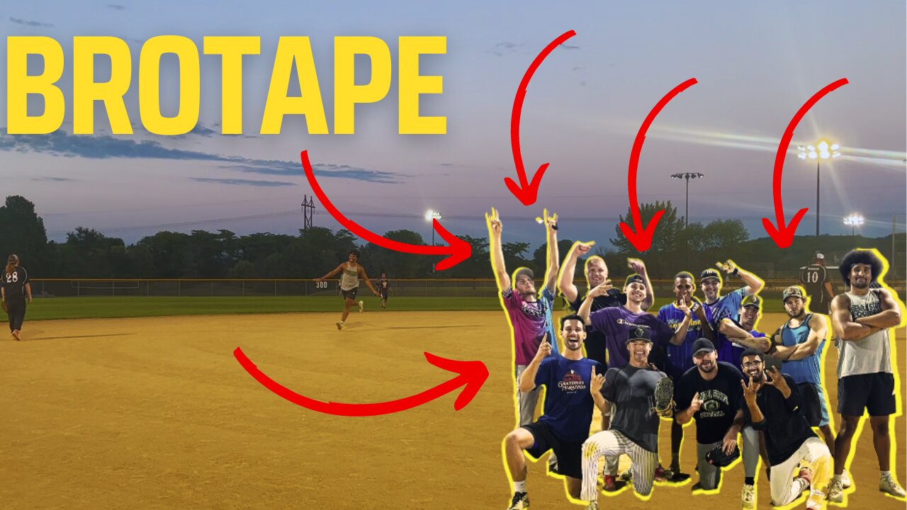 BroTape Softball Proves Everyone Wrong.....