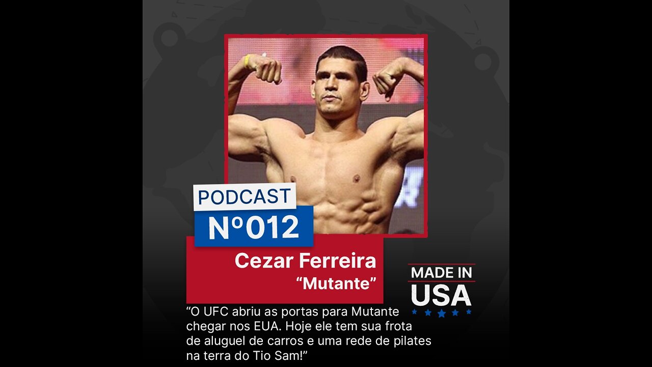 Chamada Episódio 12: Cezar Mutante (Made In USA Podcast)