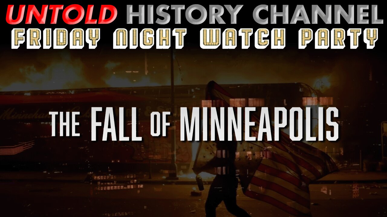 Friday Night Watch Party: The Fall of Minneapolis - The Death of George Floyd