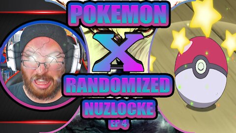 A BUFF ENTRANCE: POKEMON X RANDOMIZED NUZLOCKE EP 4